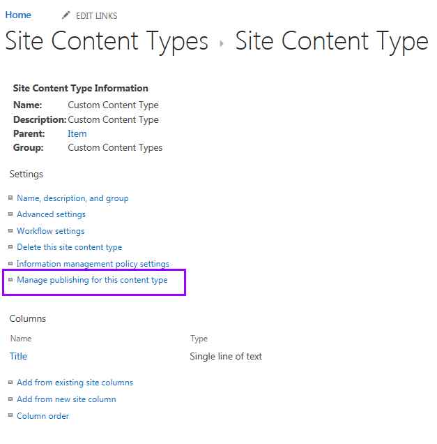 Manage publishing for this content type